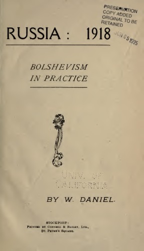 RUSSIA 1918 - BOLSHEVISM IN PRACTICE
