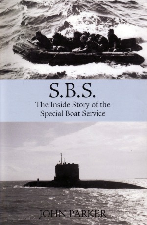 SBS The Inside Story of the Special Boat Service