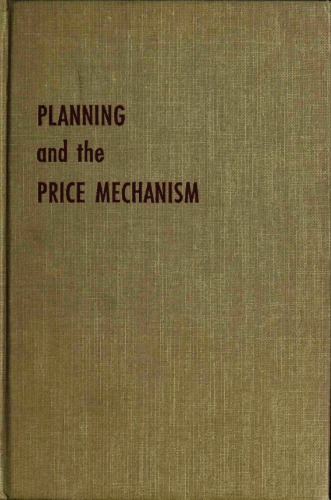 Planning and the Price Mechanism: The Liberal-Socialist Solution
