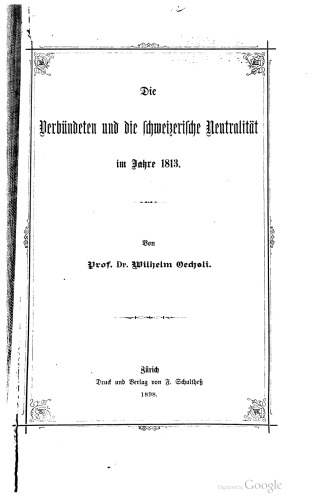 Die Verbündeten und die schweizerische Neutralität im Jahre 1813