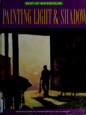 Best of Watercolor Painting Light & Shadow