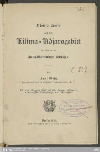 Meine Reise nach dem Kilima-Ndjarogebiet im Auftrage der Deutsch-Ostafrikanischen Gesellschaft