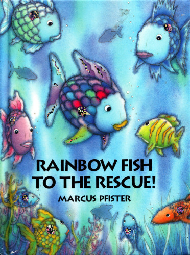 Rainbow Fish to the Rescue!