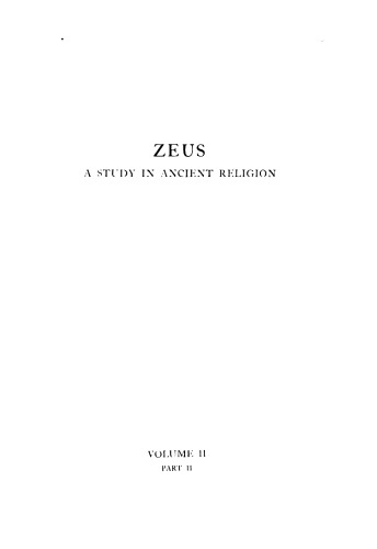 Zeus - A Study in Ancient Religion - Vol II Part II