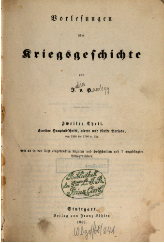 Vorlesungen über Kriegsgeschichte / Von 1350 bis 1790 n. Chr.
