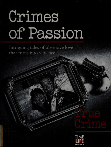 True Crime: Crimes of Passion