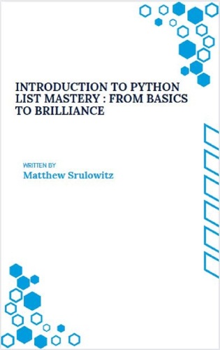 Python List Mastery: From Basics to Brilliance