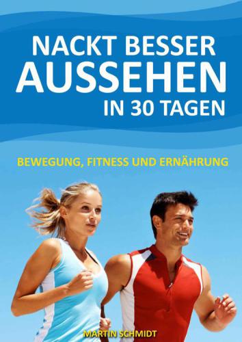 Bewegung, Fitness und Ernährung