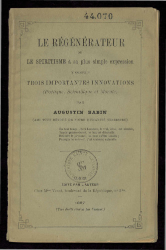 Le régénérateur ou le spiritisme à sa plus simple expression