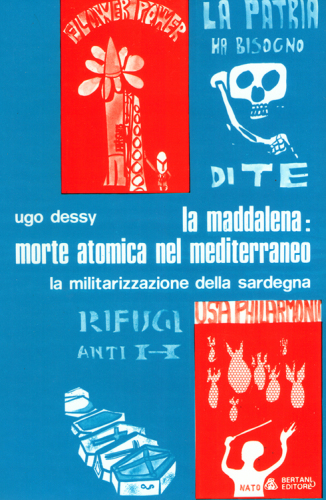 La Maddalena, morte atomica nel Mediterraneo