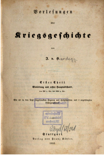 Vorlesungen über Kriegsgeschichte / Von 550 v. Chr. bis 1350 n. Chr.