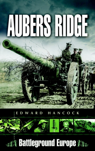 Battleground - Aubers Ridge