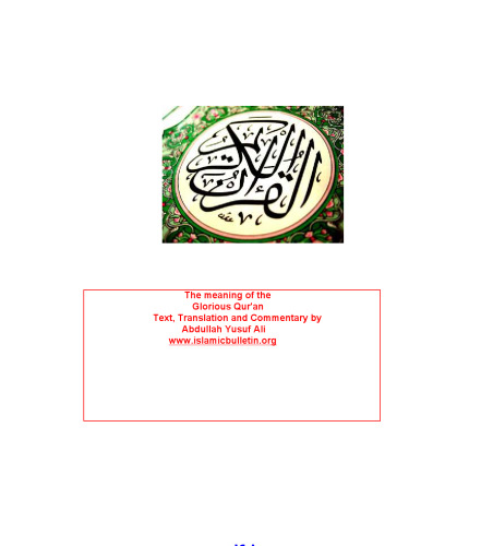 The Meaning of the Glorious Qur'an: Text, Translation, and Commentary