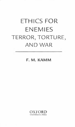 Ethics for Enemies - Terror, Torture, and War