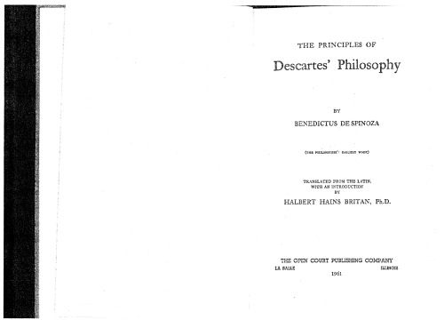 The principles of Descartes’ philosophy. (Translalted by Halbert Hains Britan)