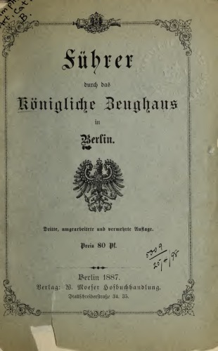 Führer durch das Königliche Zeughaus in Berlin