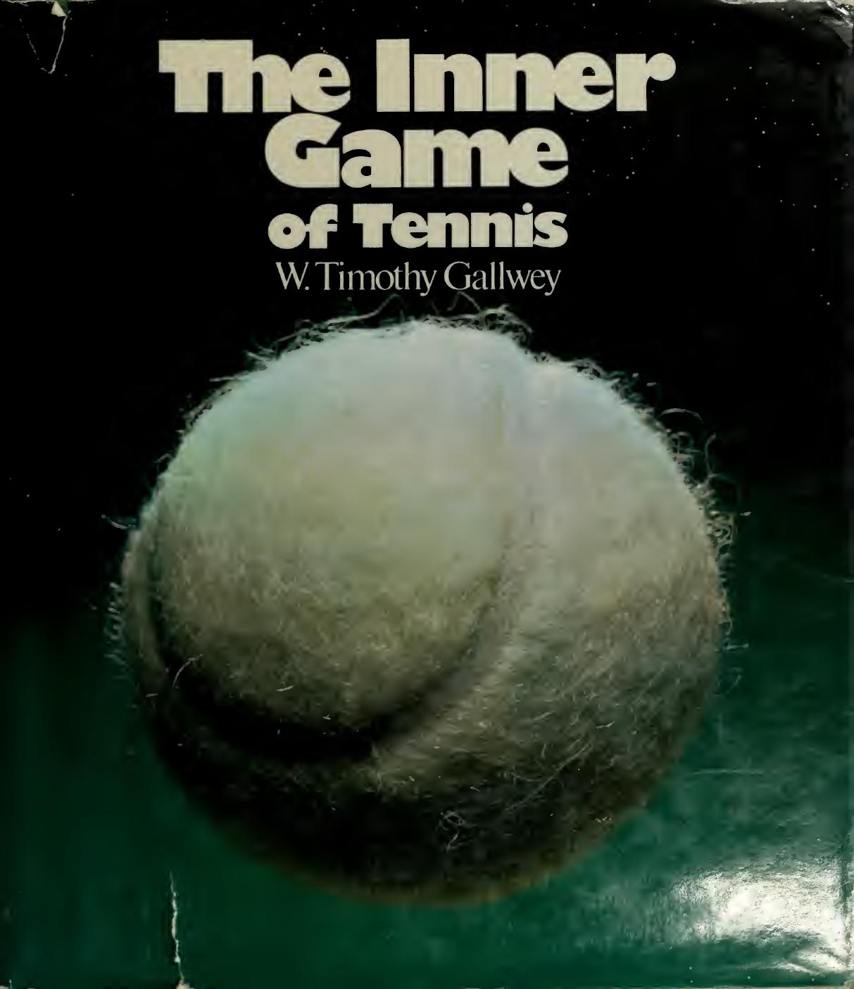 The inner game of tennis