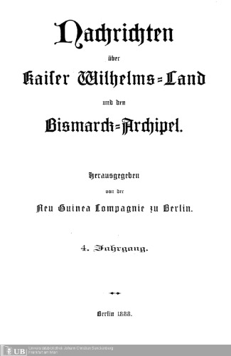 Nachrichten über Kaiser Wilhelms-Land und den Bismarck-Archipel