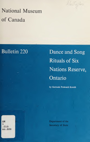 Dance and Song Rituals of Six Nations Reserve, Ontario