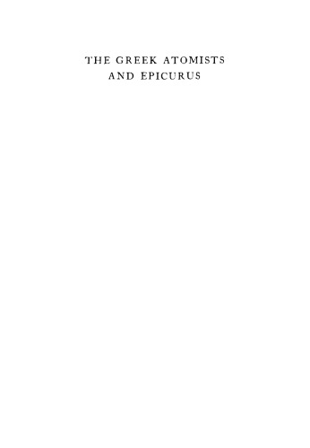 The Greek Atomists and Epicurus