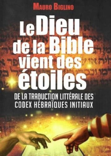 Le Dieu de la Bible vient des étoiles