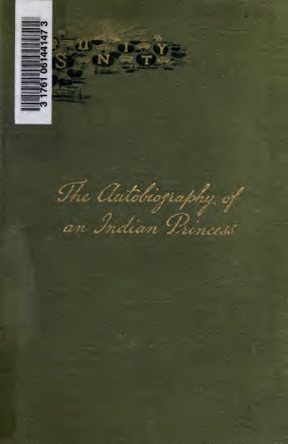 The Autobiography of an Indian Princess