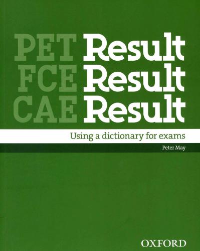 PET FCE CAE Result: Using a Dictionary for exams