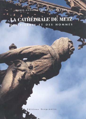 La cathédrale de Metz