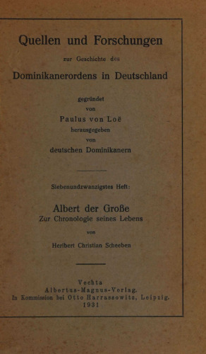 Albert der Große: Zur Chronologie seines Lebens