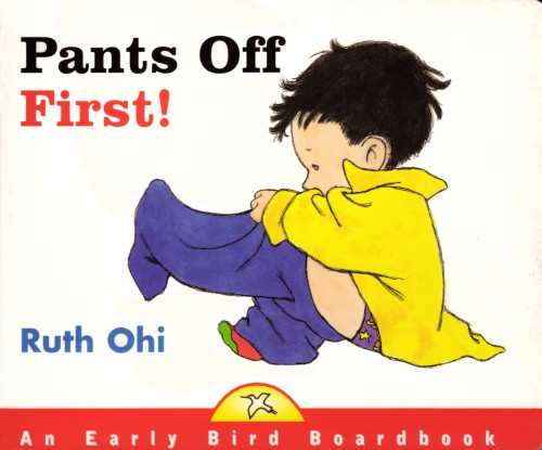Pants Off First!