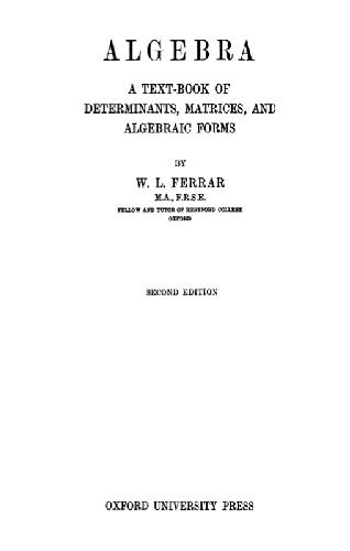 Algebra: a textbook of determinants, matrices, and algebraic forms