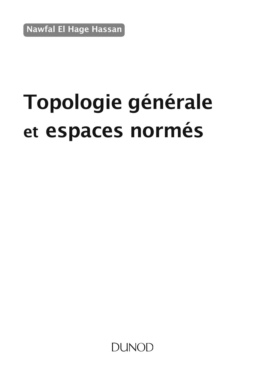 Topologie générale et espaces normés