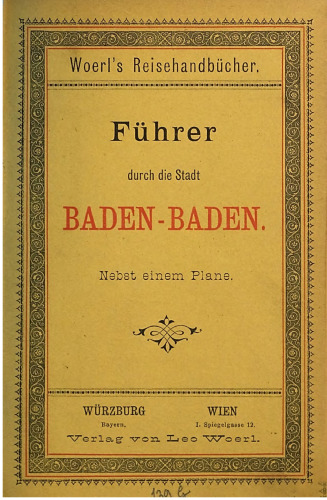 Führer durch die Stadt Baden-Baden. Nebst einem Plane