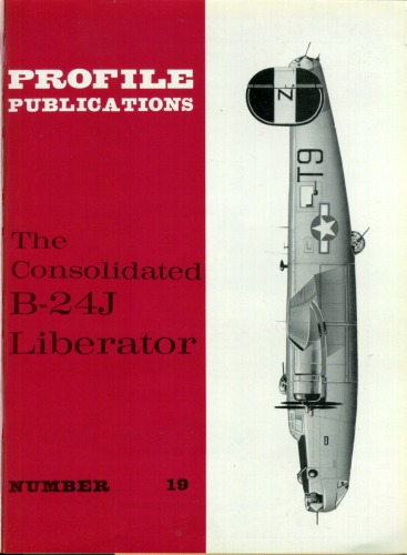 The Consolidated B-24J Liberator