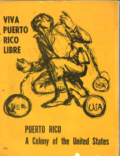 Puerto Rico: A Colony of the United States of America