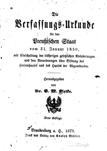 Die Verfassungs-Urkunde für den Preußischen Staat vom 31. Januar 1850