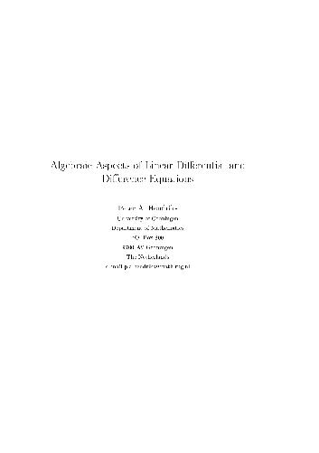 Algebraic Aspects of Linear Differential and Difference Equations