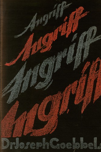 Der Angriff - Aufsaetze aus der Kampfzeit