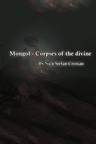 Mongol - Corpses of the divine