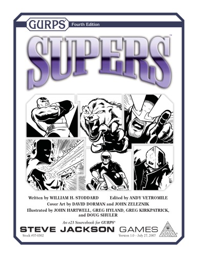 GURPS 4th edition. Supers