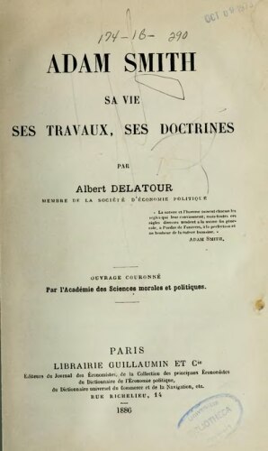 Adam Smith: sa vie , ses travaux, ses doctrines