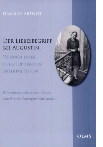 Der Liebesbegriff bei Augustin. Versuch einer philosophischen Interpretation