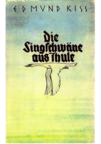 Die Singschwaene aus Thule