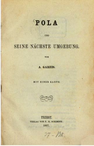 Pola und seine nächste Umgebung