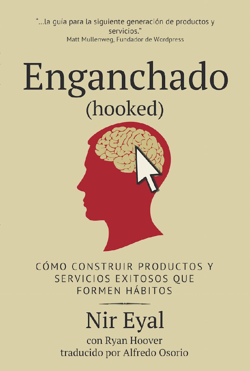 Enganchado (Hooked) (Spanish Edition)