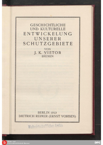 Geschichtliche und kulturelle Entwicklung unserer Schutzgebiete