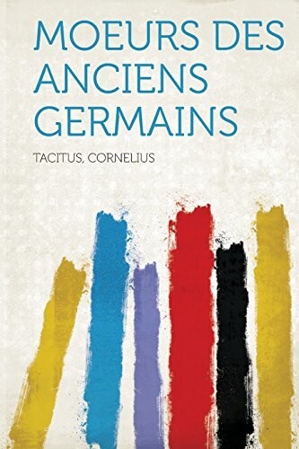Moeurs des anciens Germains