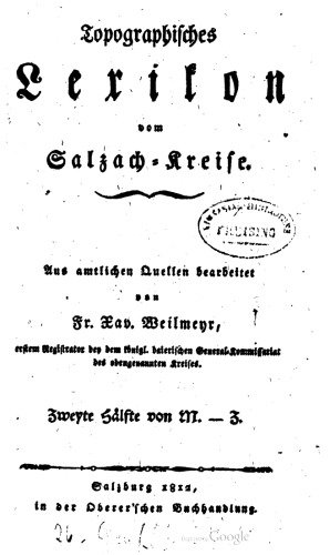 Topographisches Lexikon vom Salzach-Kreise