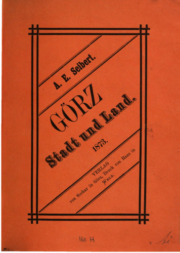 Görz : Stadt und Land