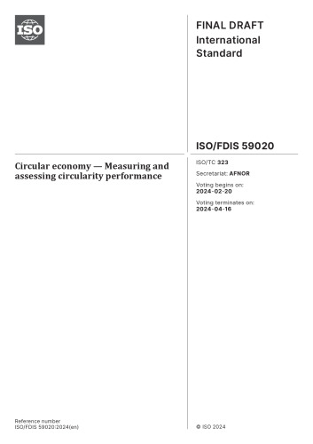 ISO/FDIS 59020:2024 Circular economy — Measuring and assessing circularity performance